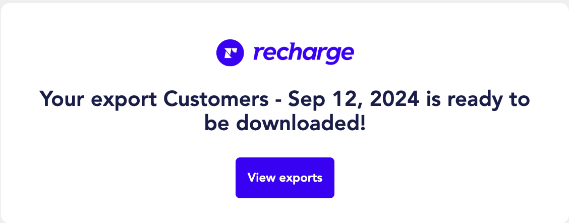 The view exports button allows you to access Recharge Exports