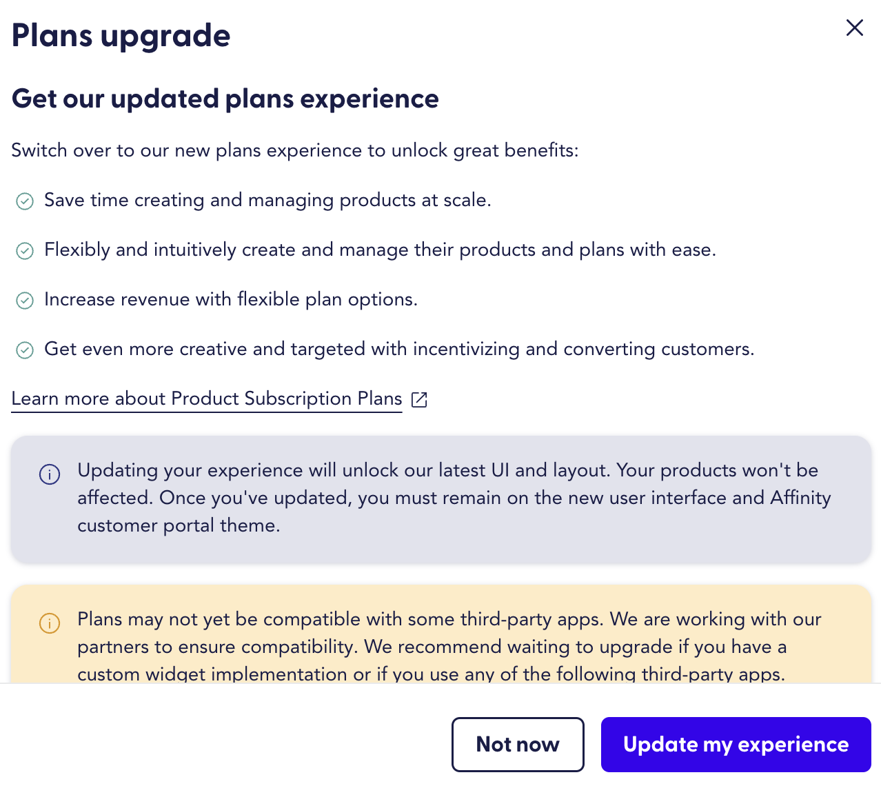 The update my experience button enables Product Subscription Plans on your store