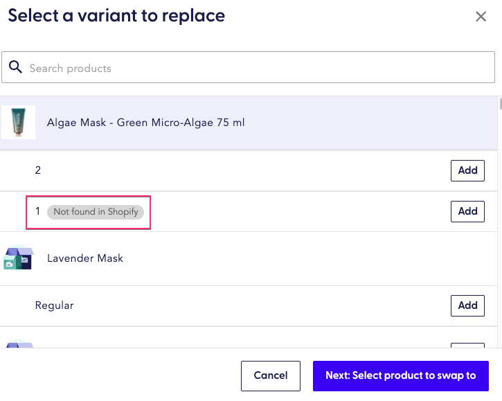 A picture of the bulk swap tool showing the Not found in Shopify badge on a variant listed under Select a variant to replace