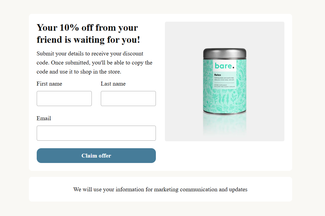 Landing page for Referral offer form for a 10% discount with fields for first name, last name, and email, alongside a teal canister of 'bare. Relax' product.