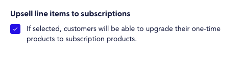 The image shows Recharge selects Upsell line items to subscriptions option for cart drawer node.