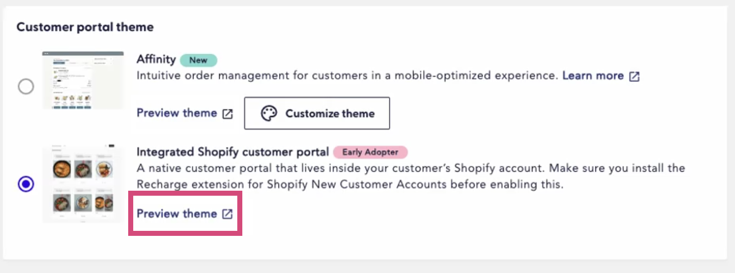 The image shows the Preview theme link under the Integrated Shopify
    customer portal theme