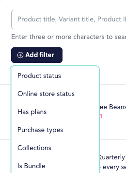 The image shows the options under Add filter.