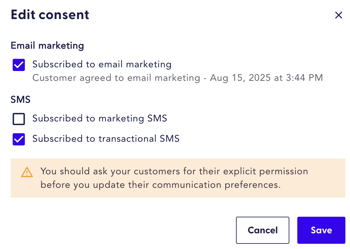 Edit consent modal showing email and SMS subscription options with a warning to obtain customer permission before updating preferences.