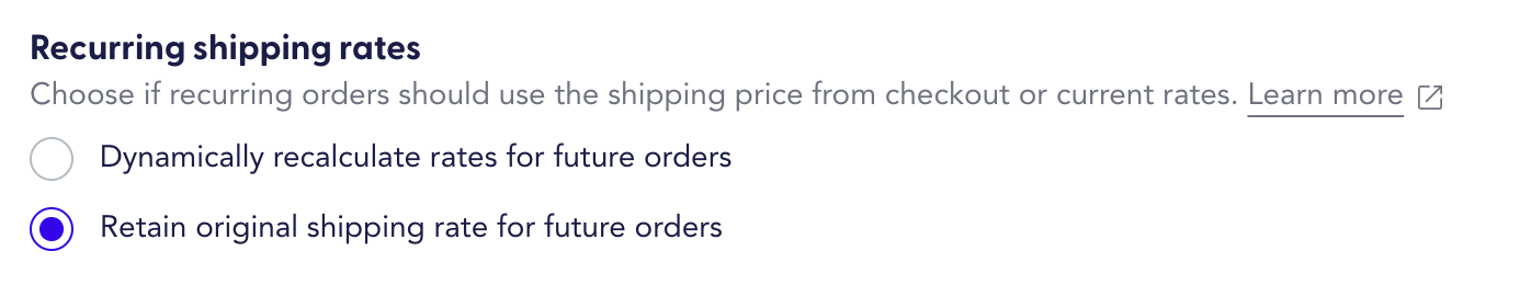 "Recurring shipping rates" setting with "Retain original shipping rate for future orders" selected.