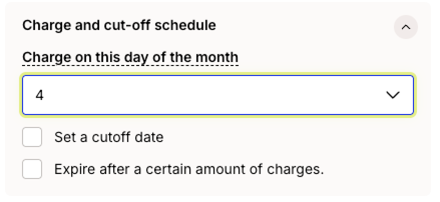 Example of the charge date set to charge on the 4th of every month in the Recharge merchant portal