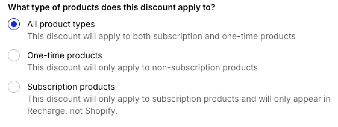 Discount eligibility settings showing options to apply a discount to all product types, one-time products, or subscription products, with All product types selected.