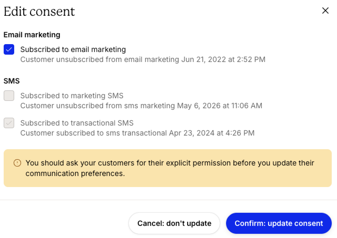 Edit consent dialog showing email marketing and SMS subscription preferences with consent history timestamps, a notice to obtain customer permission before making changes, and options to cancel or confirm the consent update.
