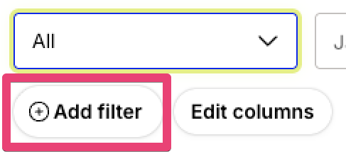 Toolbar controls showing a search filter dropdown with All selected, alongside an Add filter button and an Edit columns button for customizing the table view.