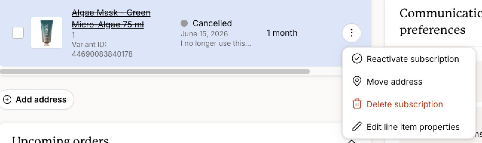 Subscription details page showing a cancelled subscription with an actions menu open, offering options to Reactivate subscription, Move address, Delete subscription, or Edit line item properties.