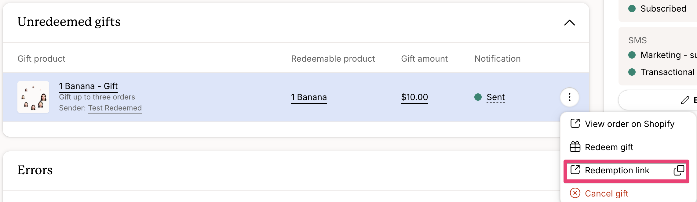 Unredeemed gifts section showing a gift product with a dropdown action menu open, highlighting the Redemption link option alongside actions to view the Shopify order, redeem the gift, or cancel the gift.