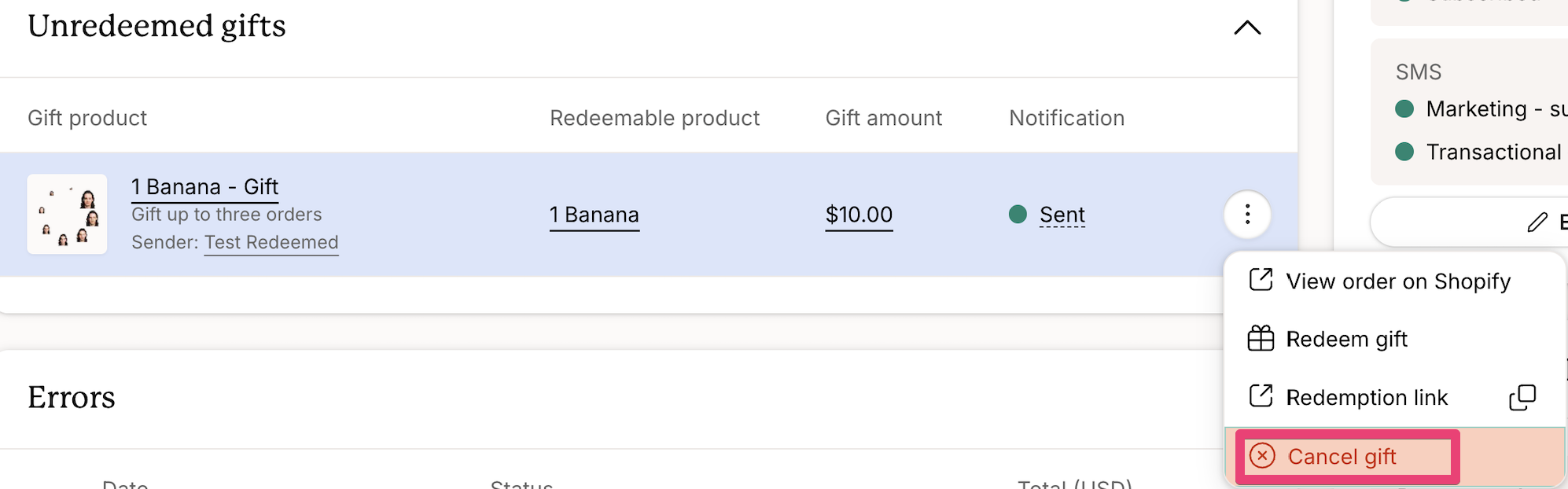 Unredeemed gifts section showing a gift product with a dropdown action menu open, highlighting the Cancel gift option alongside actions to view the Shopify order, redeem the gift, or copy the redemption link.