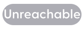 Unreachable status