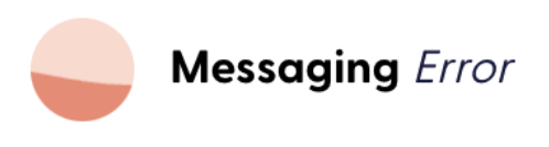 Messaging Error status